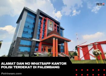 Alamat dan No Whatsapp Kantor Polisi terdekat di Palembang